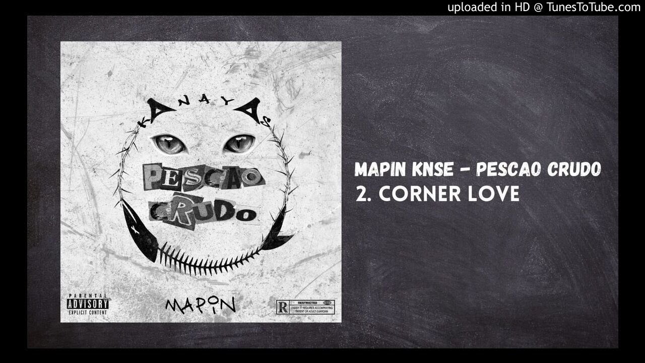 MAPIN KNSE - CORNER LOVE [PESCAO CRUDO]