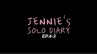 Jennie - Solo Di̇ary Ep4-3 Türkçe Çeviri By Jnkceviri