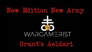 40K - 11th Edition - Aeldari: Grant’s New Army 