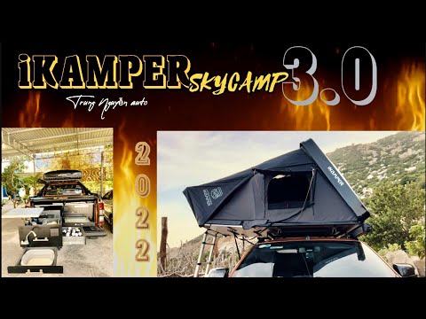 Video Review Lều -ikamper skycamp3.0 Mũi Dinh Ninh Thuận... - youtube