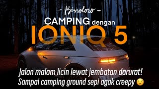 E5 (part1) - Night Camping with EV Ioniq5