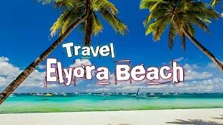 Travel ke Elyora Beach