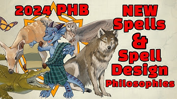New Spells and Spell Design Philosophies in D&D 2024 Player
