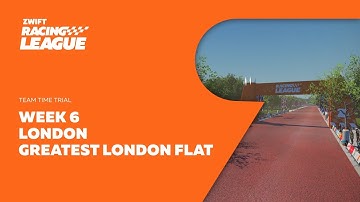 Zwift Racing League // Race 6 - Team Time Trial