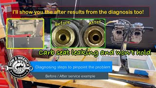 Carburetor seat leaking. All the diagnostic tests you need! Before after needle seat repair. Send it