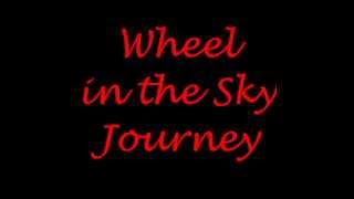 Journey Wheel in the Sky lyrics chords