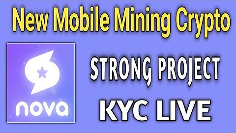 New Mobile Mining Strong Crypto Project || #nova_Network || KYC Live ||