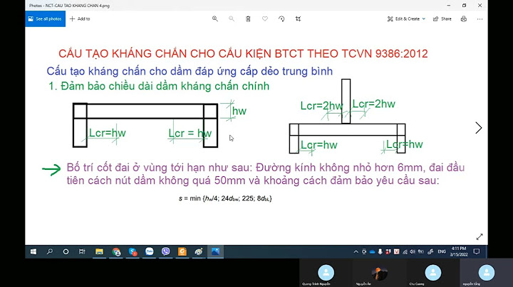 Yêu cầu cấu tạo kháng chấn độ dẻo trung bình năm 2024