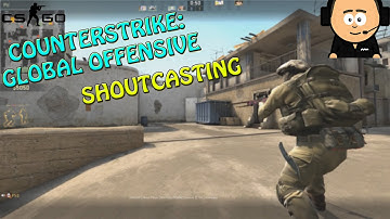 CS:GO PUBLIC SHOUTCAST?!?