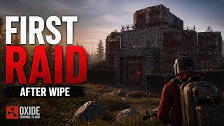 FIRST RAID AFTER WIPE:OXIDE SURVIVAL EP 1. SZ 2.