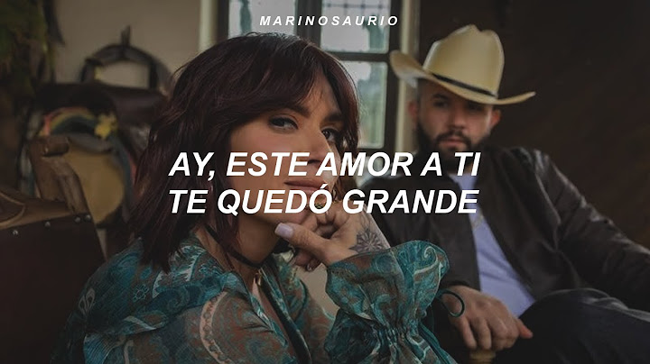 Kany García, Carin Leon - Te Lo Agradezco (Letra)