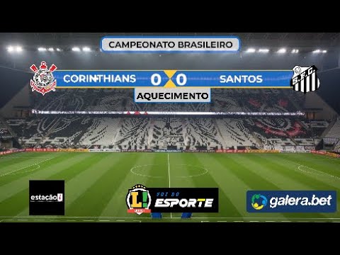 ⚽ Tv Lance! | CORINTHIANS X SANTOS | BRASILEIRÃO 2022 | 25/06/2022 – AO VIVO