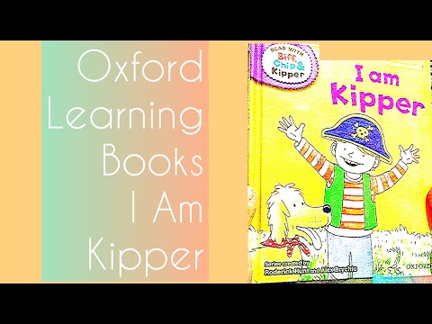 Oxford Learning Books | I am Kipper | Learn to Read