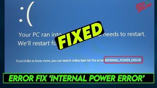 How to Fix Internal Power Error | Blue Screen Error | Windows Display Error | PC Ran into Error Fix