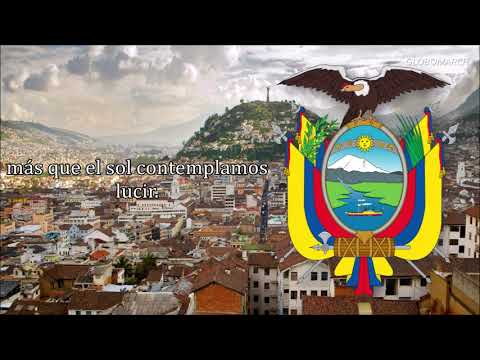 National Anthem of Ecuador - "Salve, oh Patria"