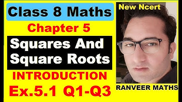 Class 8 Maths , Chapter 5 (Introduction) and Ex.5.1 Q1 to Q3 (Squares And Square Roots)