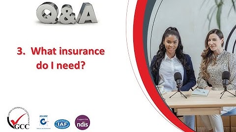 3  What insurance do I need?