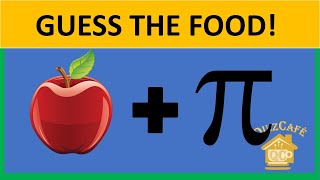GUESS THE FOOD FROM THE EMOJI | BRAIN GAMES #tqc