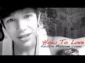 How to Love - Austin Mahone cover - Lil wayne - acoustic