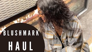 Blushmark Haul Pt 2 | Successful + Minor Flaw