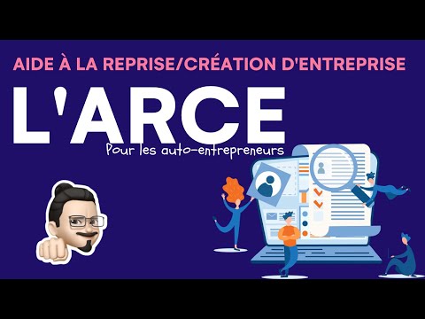 L'ARCE pour l'auto entrepreneur