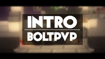 [INTRO] BoltPvP // BEST? (30 likes?) (Inspired by BadArtz)