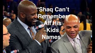 Charles Barkley Roasting Shaq For Having Too Many Kids...