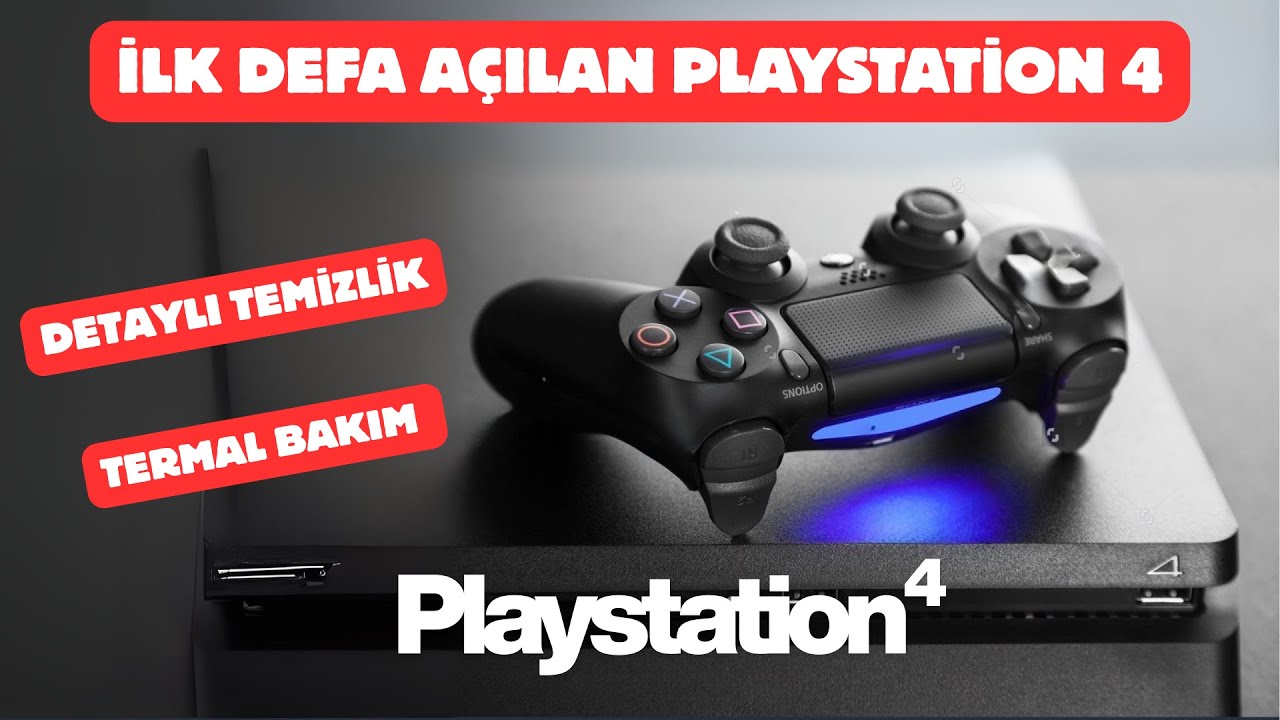 PlayStation4 Termal Bakım ve Temizlik Nasıl Yapılır. PS4 Slim Detaylı Temizlik ve Performans Rehberi
