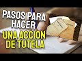 Como hacer una acción de tutela