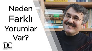 Kuran Apaçıksa Neden Farklı Yorumluyoruz? Prof Dr İbrahim Maraş