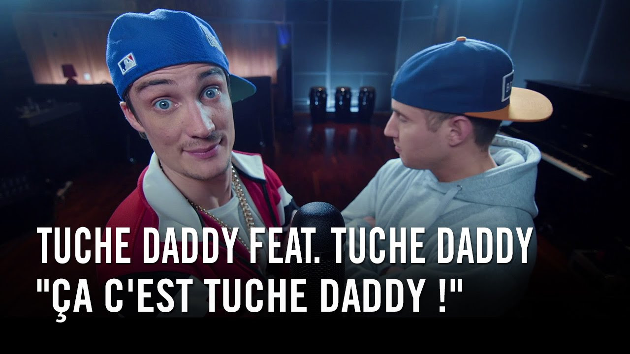 Tuche Daddy feat Tuche Daddy   a cest Tuche Daddy 