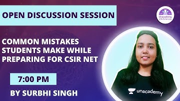 Common Mistakes students make while preparing for CSIR NET | Open Discussion Session | Surbhi Singh