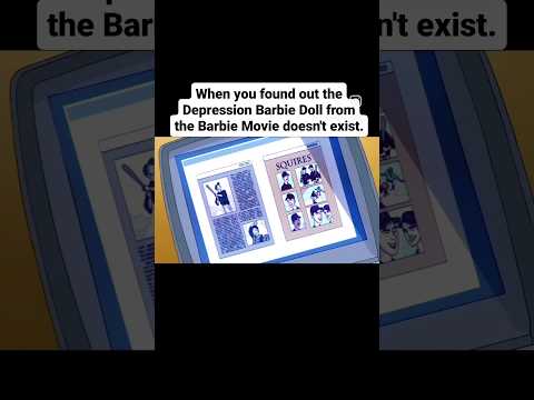 Depression Barbie Doesn't Exist shorts dollcollector barbie instagram reels justforfun