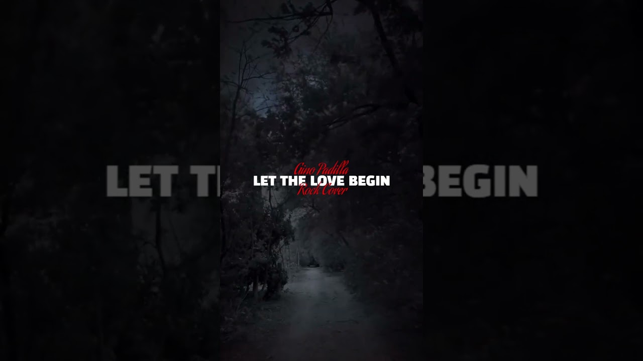 Let The Love Begin - Digital Riot Studio (Rock Cover)