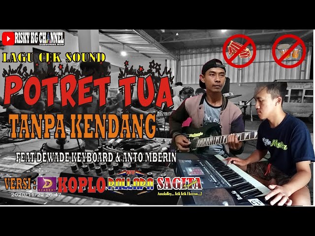 Potret Tua TANPA KENDANG Lagu Cek Sound Full Instrument Variasi Dangdut Koplo Jandut class=