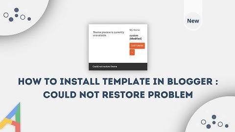 Installing a Blogger Template - Couldn
