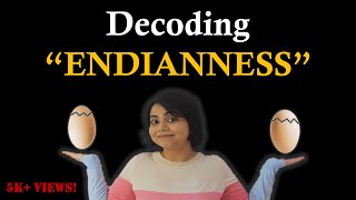 Decoding Endianness Little-Endian Vs Big-Endian