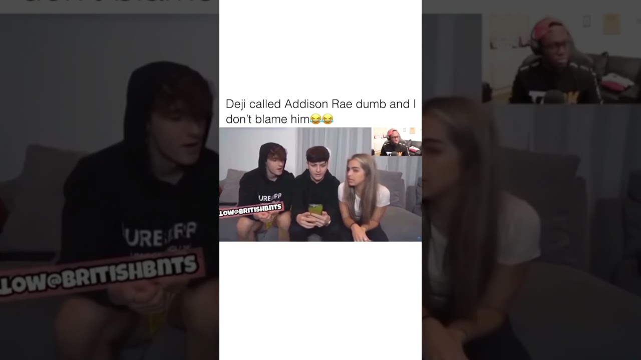 Deji Calls Addison Rae Dumb 😂😂😂