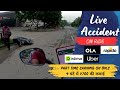 Live Accident in riding ऐसे करो EV से काम🤑🤑 | Ola Uber Part Earnings in Life of a Rider DigitalRider