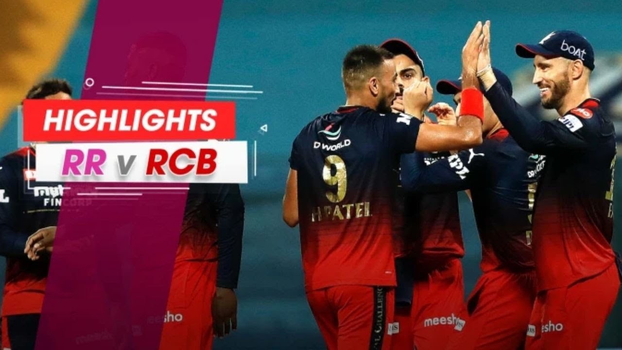 RR vs RCB ipl full match highlights I IPL 2022 I Rajasthan Royals vs