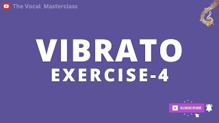 Make Your Vibrato More Expressive | Vibrato Exercise 4