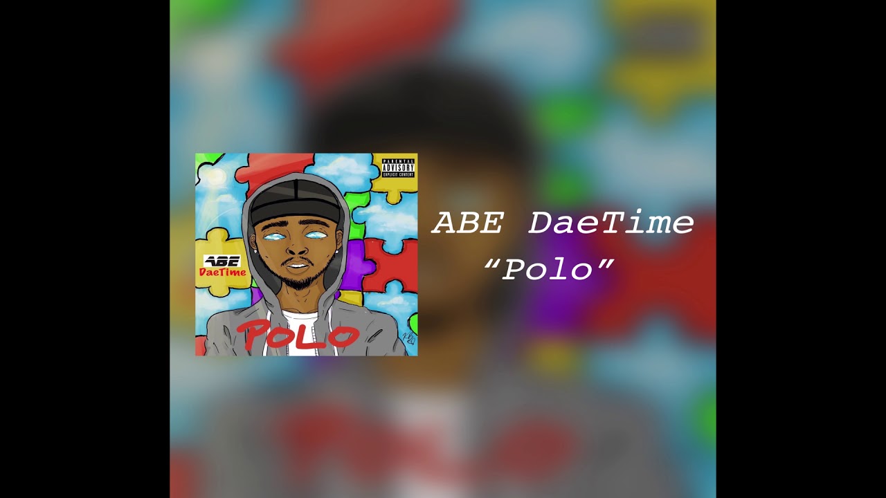 Watch ABE DaeTime - Polo on YouTube Watch ABE DaeTime - Polo on YouTube
