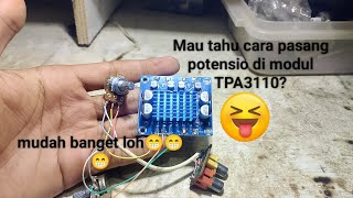 How to Easily Install a Potentiometer in a TPA3110 Amplifier Module | Practical and Fast! How to Easily Install a Potentiometer in a TPA3110 Amplifier Module | Practical and Fast!