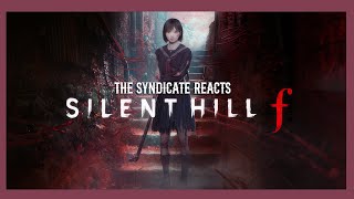 The Syndicate Reacts - Silent Hill Transmission | A Discussion About Silent Hill f (Mar 13th, 2025)