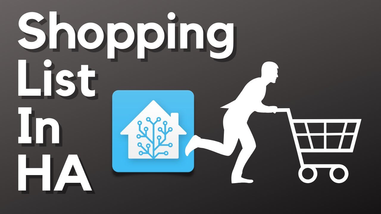 Automate And Track Your Shopping List In Home Assistant YouTube automate-and-track-your-shopping-list-in-home-assistant-youtube