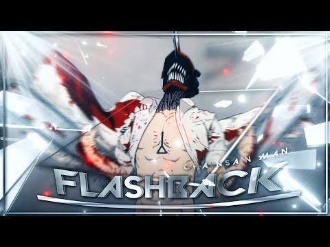 amv FLASHBACK - Chainsaw Man - Alight Motion (free preset)