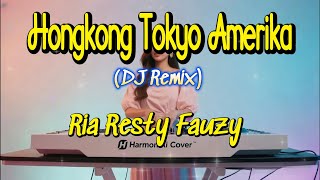 Download Lagu Hongkong Tokyo Amerika (DJ Remix) – Ria Resty Fauzy | AI Cover by HarmoniAI Covers MP3