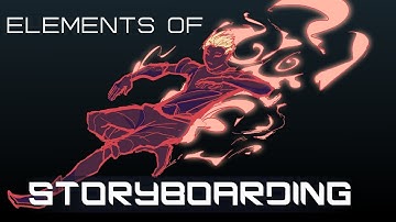 The Elements of Storyboarding [In Animation]
