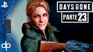 DAYS GONE Gameplay Español Parte 23 PS4 PRO | En la Mierda con Sarah | Walkthrough | Español