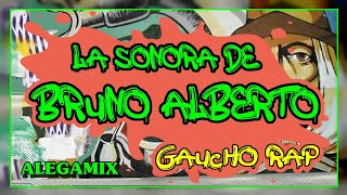 La Sonora De Bruno Alberto - Gaucho Rap